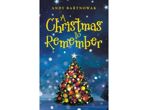 A Christmas to Remember  ~ by Andy Bartnowak