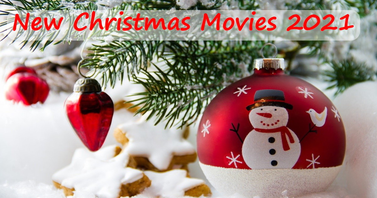 new-christmas-movies-2021